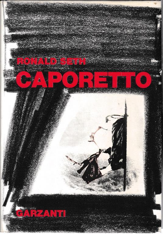 Caporetto - Ronald Seth - copertina