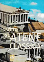 Tutto su Atene classica