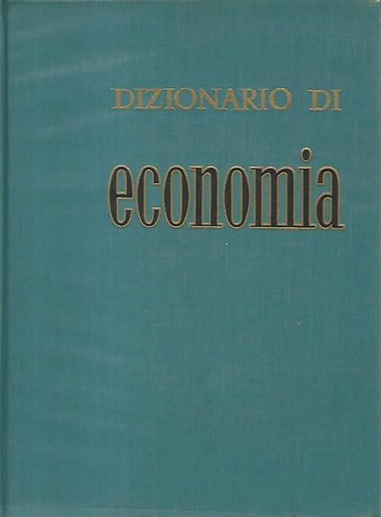 Dizionario di economia - Giuseppe Ugo - copertina