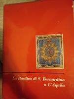 La basilica di San Bernardino a l acquila
