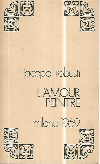 L' amour peintre - Jacopo Robusti - copertina