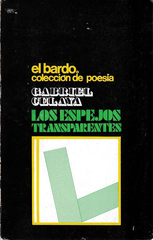 Los espejos transparentes - Gabriel Celaya - copertina