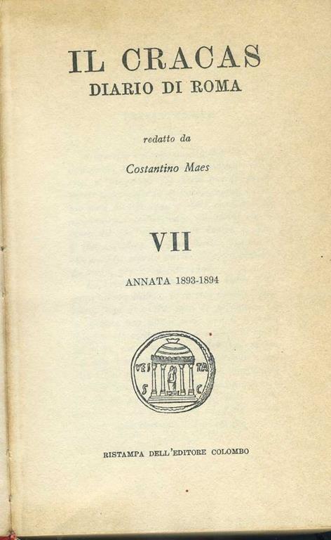 Il cracas. Diario di Roma VII - Costantino Maes - copertina