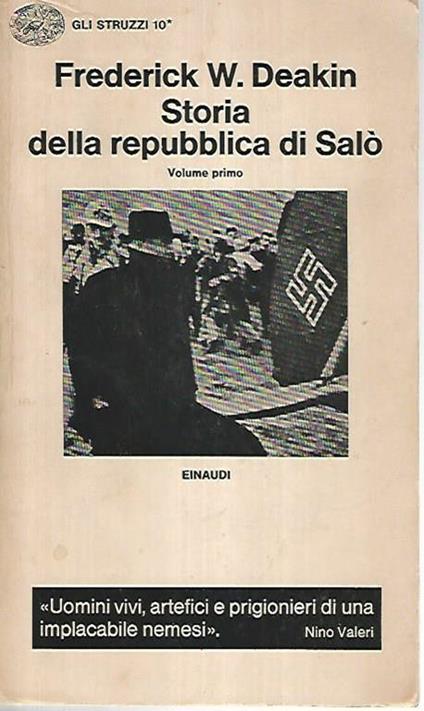 Storia della repubblica di Salò. Volume primo - Frederick W. Deakin - copertina