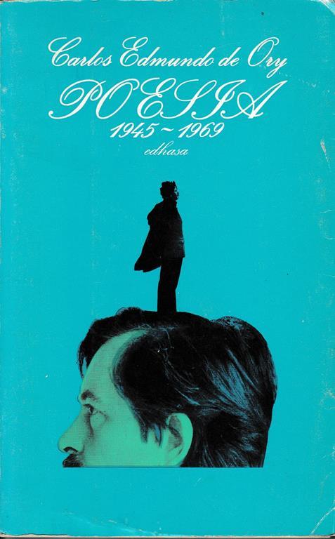Poesia 1945-1969 - Carlos Edmundo de Ory - copertina