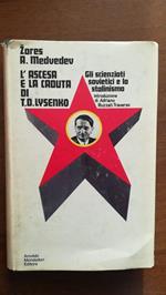 L' Ascesa E La Caduta Di T. D. Lysenko
