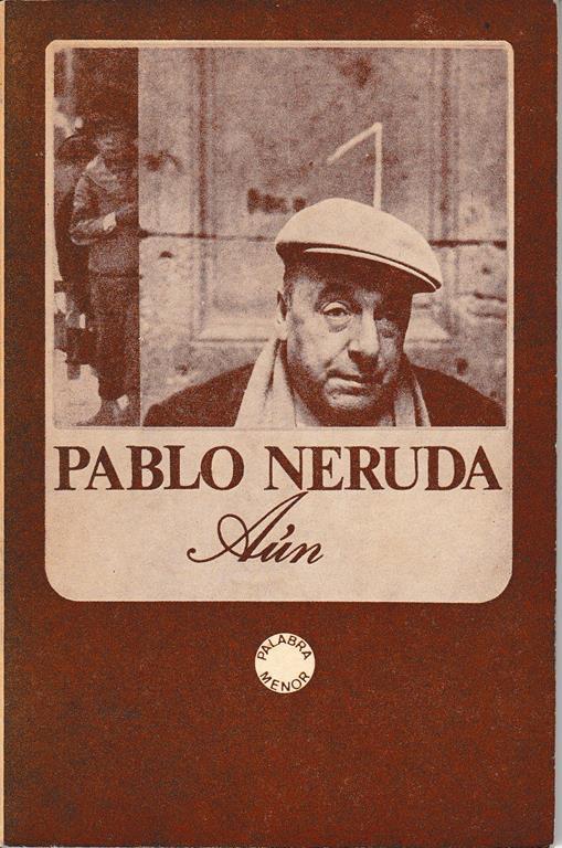 Aùn - Pablo Neruda - copertina