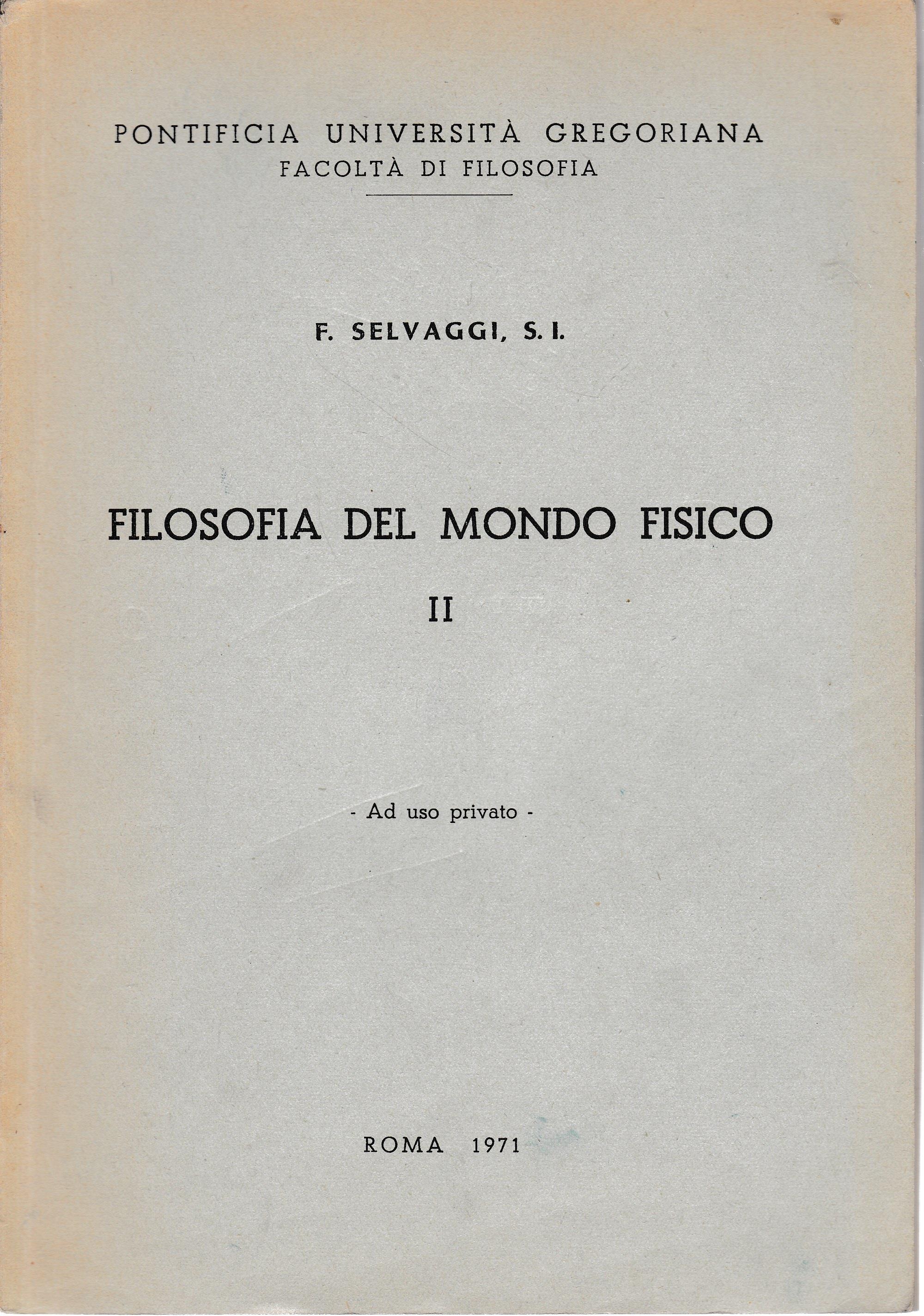 Filosofia del mondo fisico II