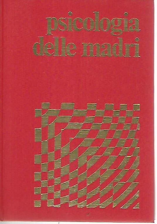 Psicologia delle madri - copertina