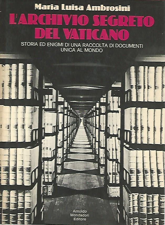 L' archivio segreto del Vaticano