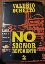 No Signor Referente