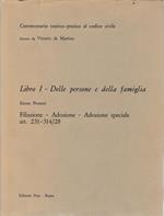 Commentario teorico-pratico al codice civile. Libro I - Delle persone e della famiglia art. 231-314/28