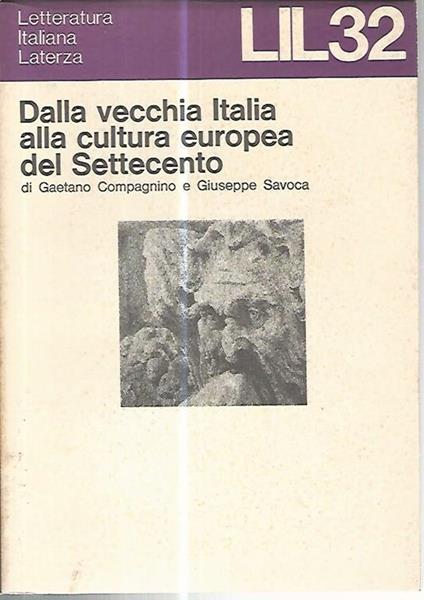Dalla vecchia Italia alla cultura europea del settecento - Gaetano Compagnino - copertina