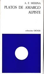 Platos de amargo alpiste