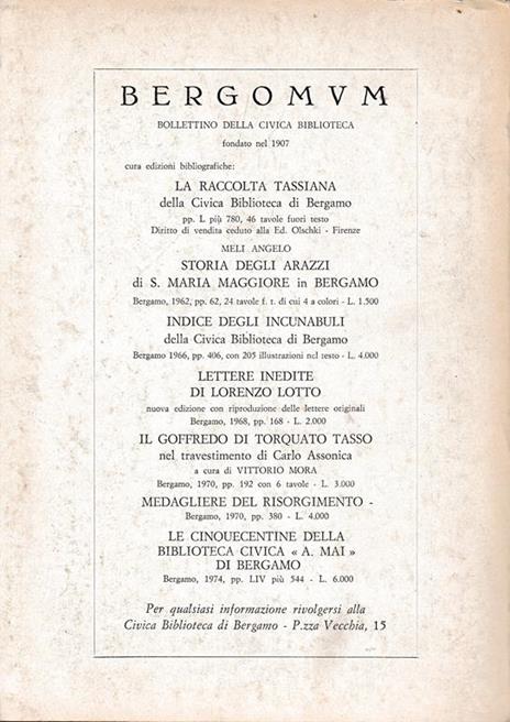 Bergomum. Bergamo città dei Mille. Studi Tassiani n. 23. Fascicolo V - Dicembre 1973 - Anno LXVII - 2
