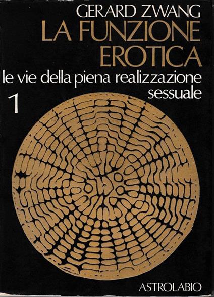 La funzione erotica - Gérard Zwang - copertina