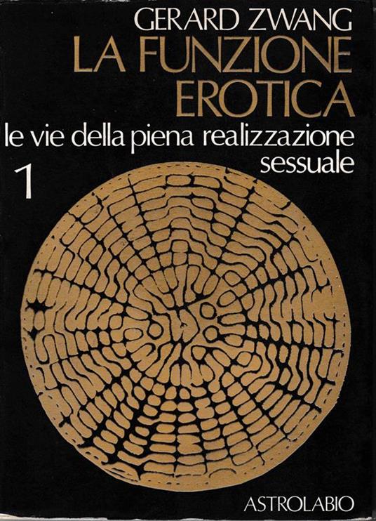 La funzione erotica - Gérard Zwang - copertina