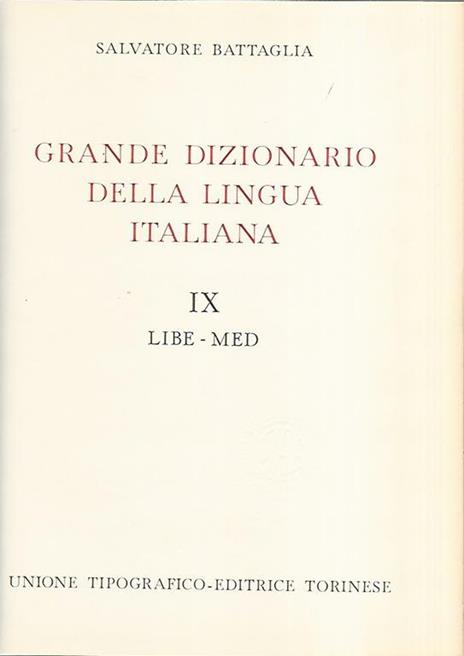 Grande dizionario della lingua italiana IX Libe-Med - Salvatore Battaglia - copertina