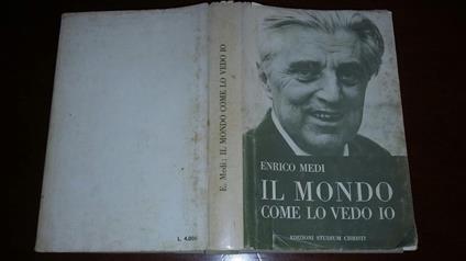 Il mondo come lo vedo io - Enrico Medi - copertina