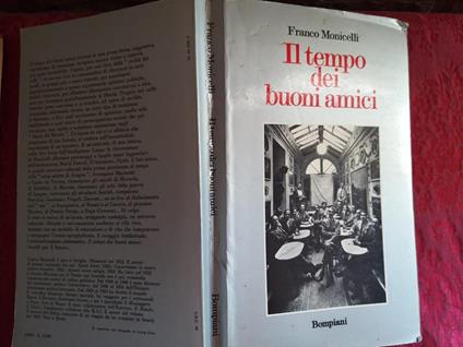 Il tempo dei buoni amici - Franco Monicelli - copertina