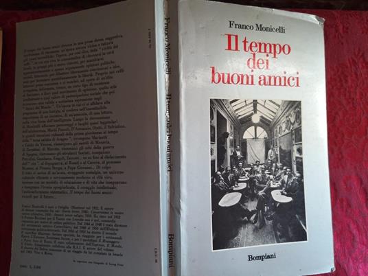 Il tempo dei buoni amici - Franco Monicelli - copertina