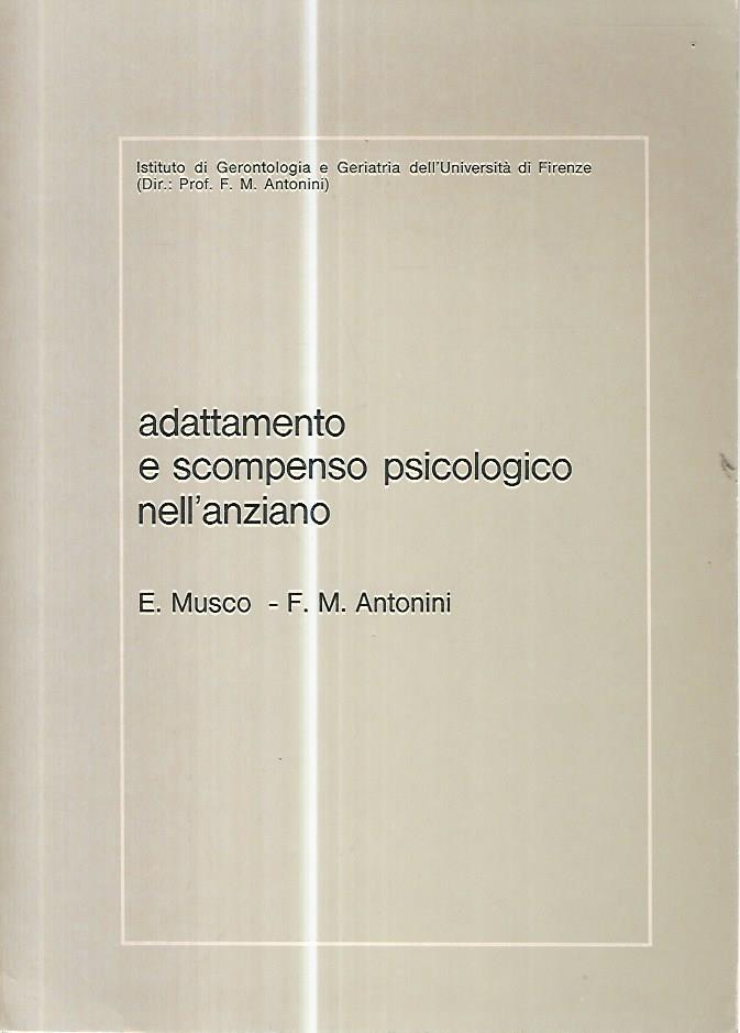 Adattamento e scompenso psicologico nell'anziano