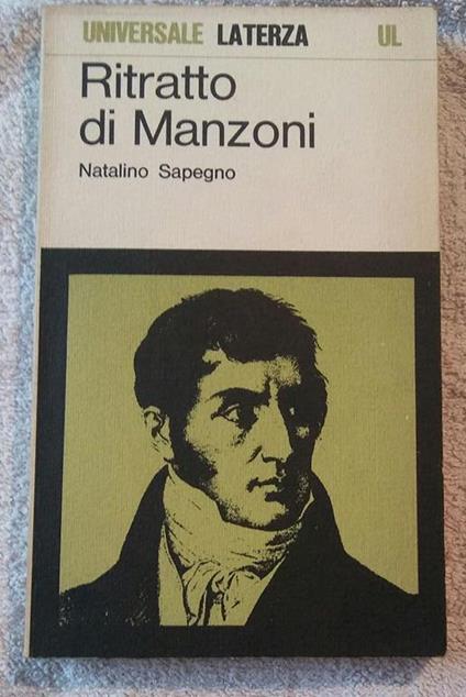 Ritratto Di Manzoni - Natalino Sapegno - copertina
