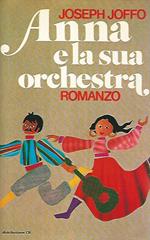 Anna e la sua orchestra