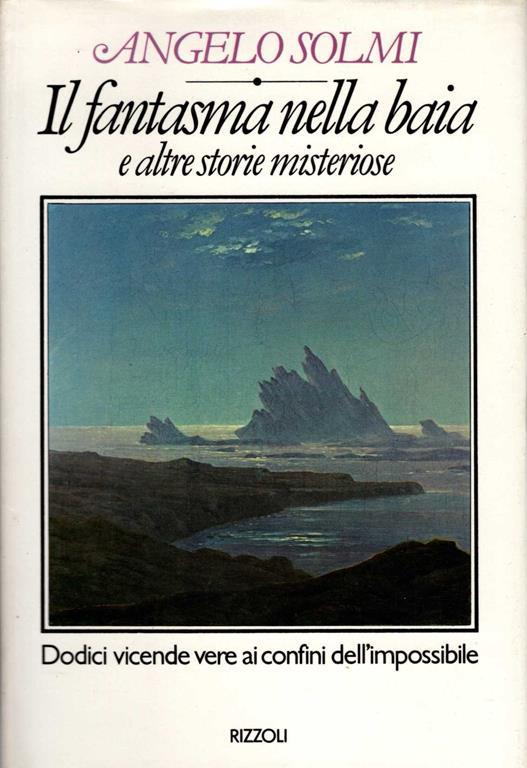 Il fantasma nella baia e altre storie misteriose - Angelo Solmi - copertina