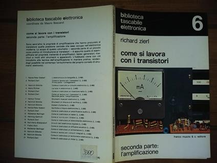 Come si lavora con i transistori - Richard Zierl - copertina