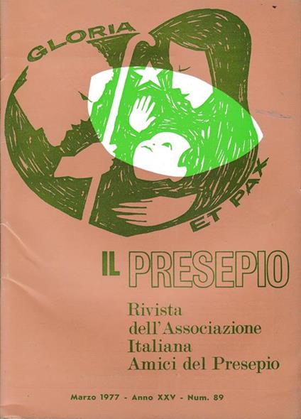 Il Presepio. Rivista dell'Associazione Italiana Amici del Presepio - Marzo 1977 - anno XXV - n. 89 - copertina