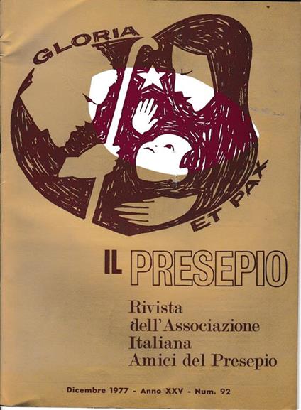Il Presepio. Rivista dell'Associazione Italiana Amici del Presepio - Dicembre 1977 - anno XXV - n. 92 - copertina