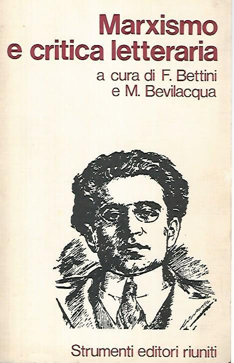 Marxismo e critica letteraria - Filippo Bettini - copertina
