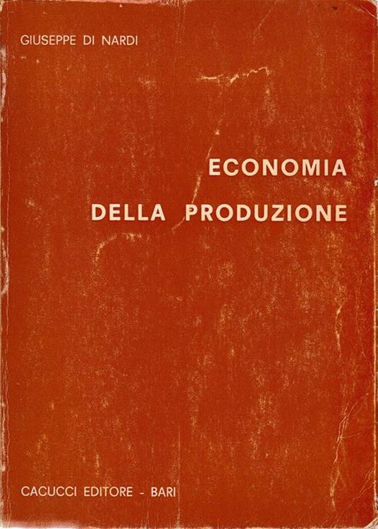 Economia della produzione - Giuseppe Di Nardi - copertina