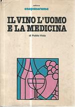 Il vino l'uomo e la medicina