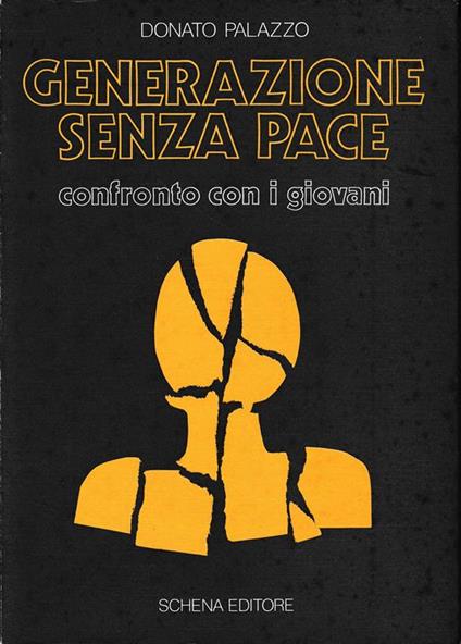 Generazione senza pace. Confronto con i giovani - D. Palazzo - copertina