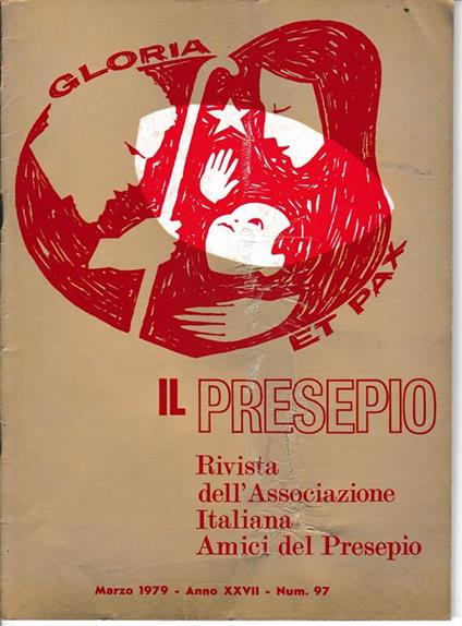 Il Presepio. Rivista dell'Associazione Italiana Amici del Presepio - Marzo 1979 - anno XXVII - n. 97 - copertina