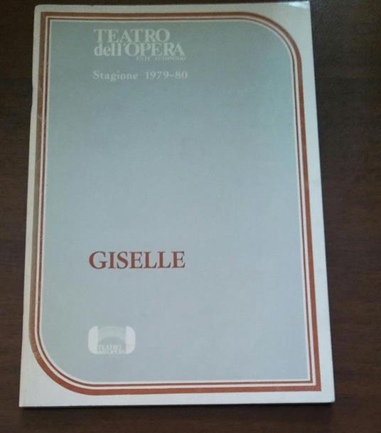 Teatro Dell'Opera Stagione 1979-80 Giselle - copertina