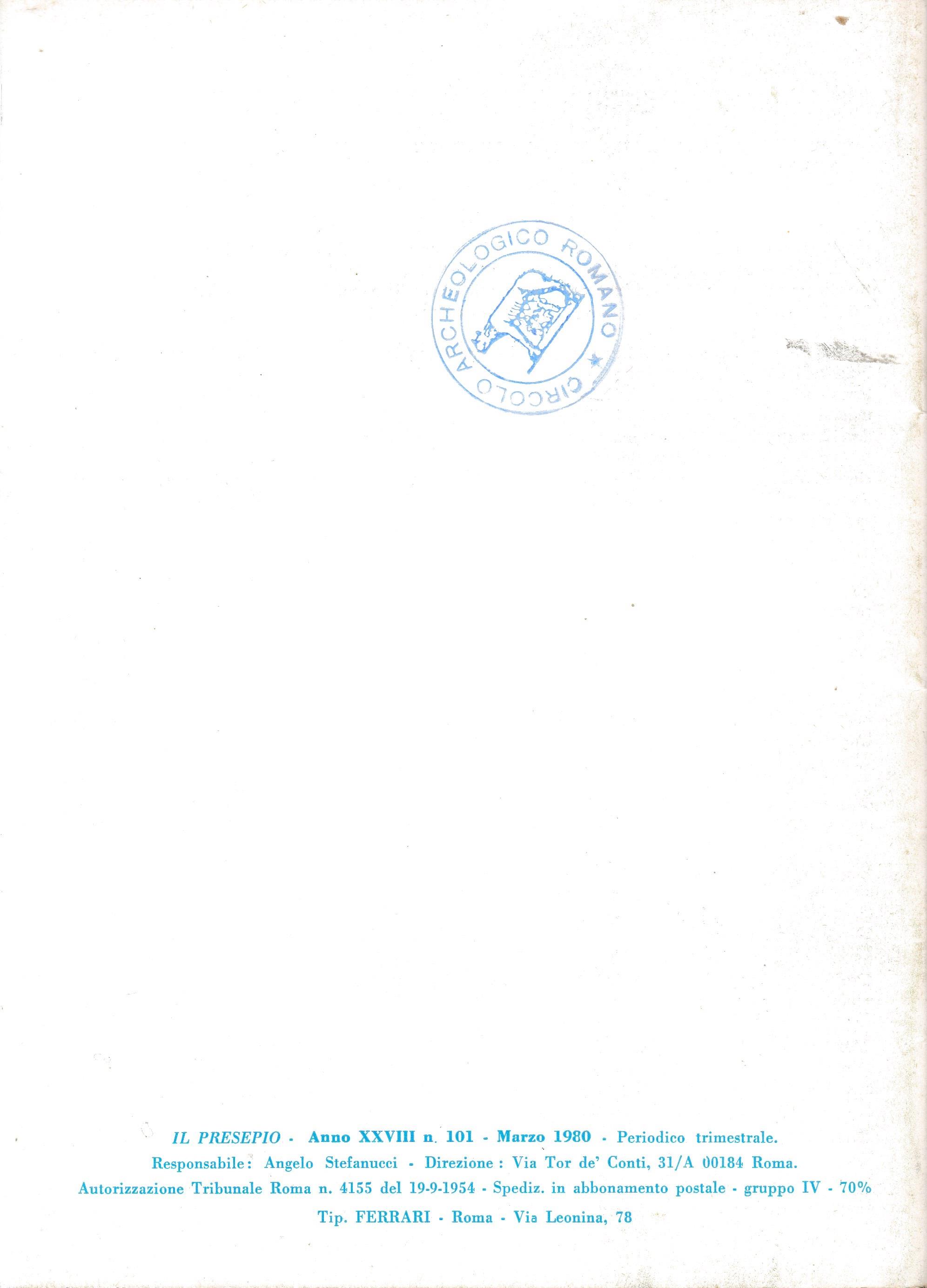 Il Presepio. Rivista dell'Associazione Italiana Amici del Presepio - Marzo 1980 - anno 28 - n. 101