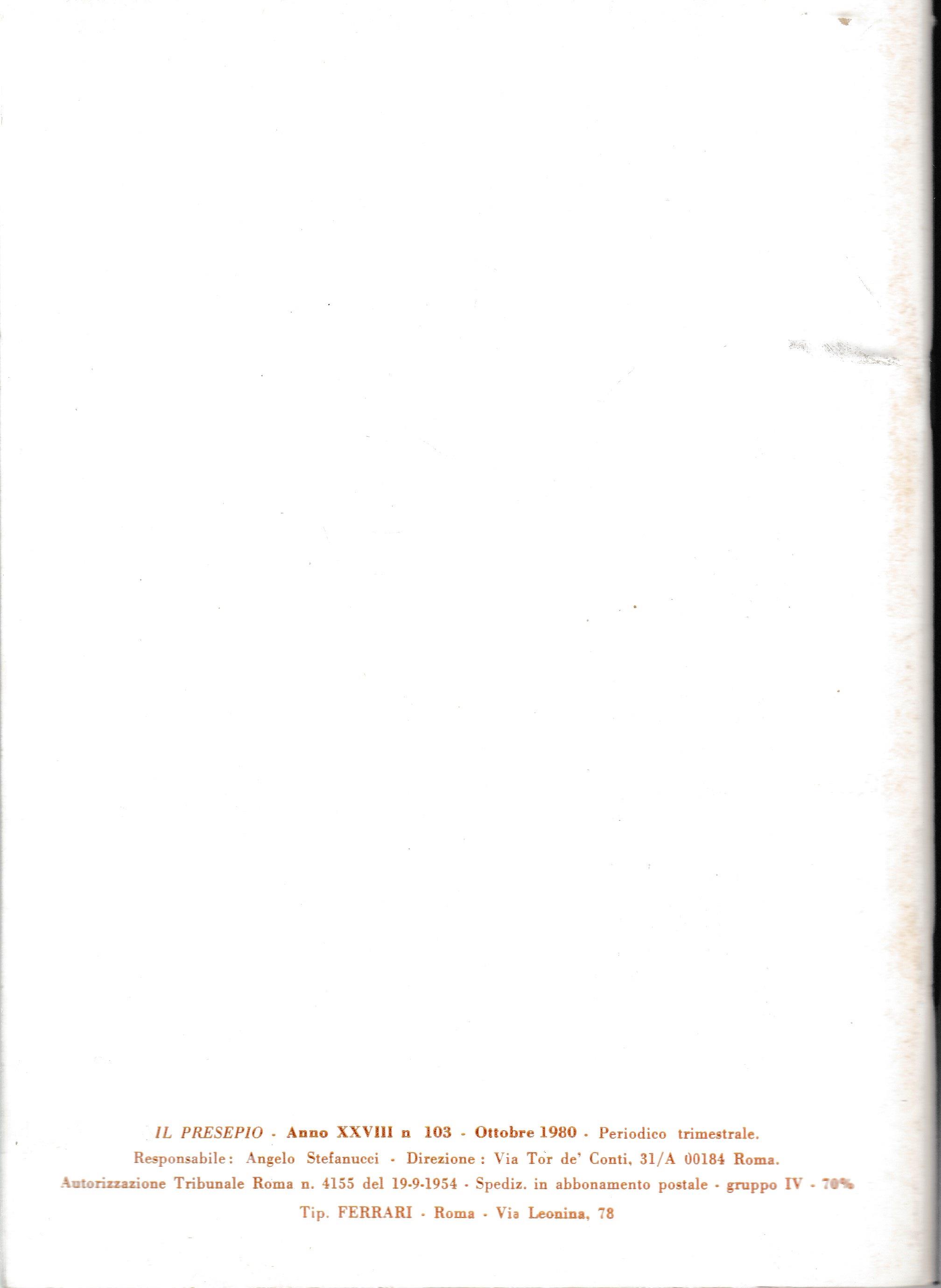 Il Presepio. Rivista dell'Associazione Italiana Amici del Presepio - Ottobre 1980 - anno 28 - n. 103