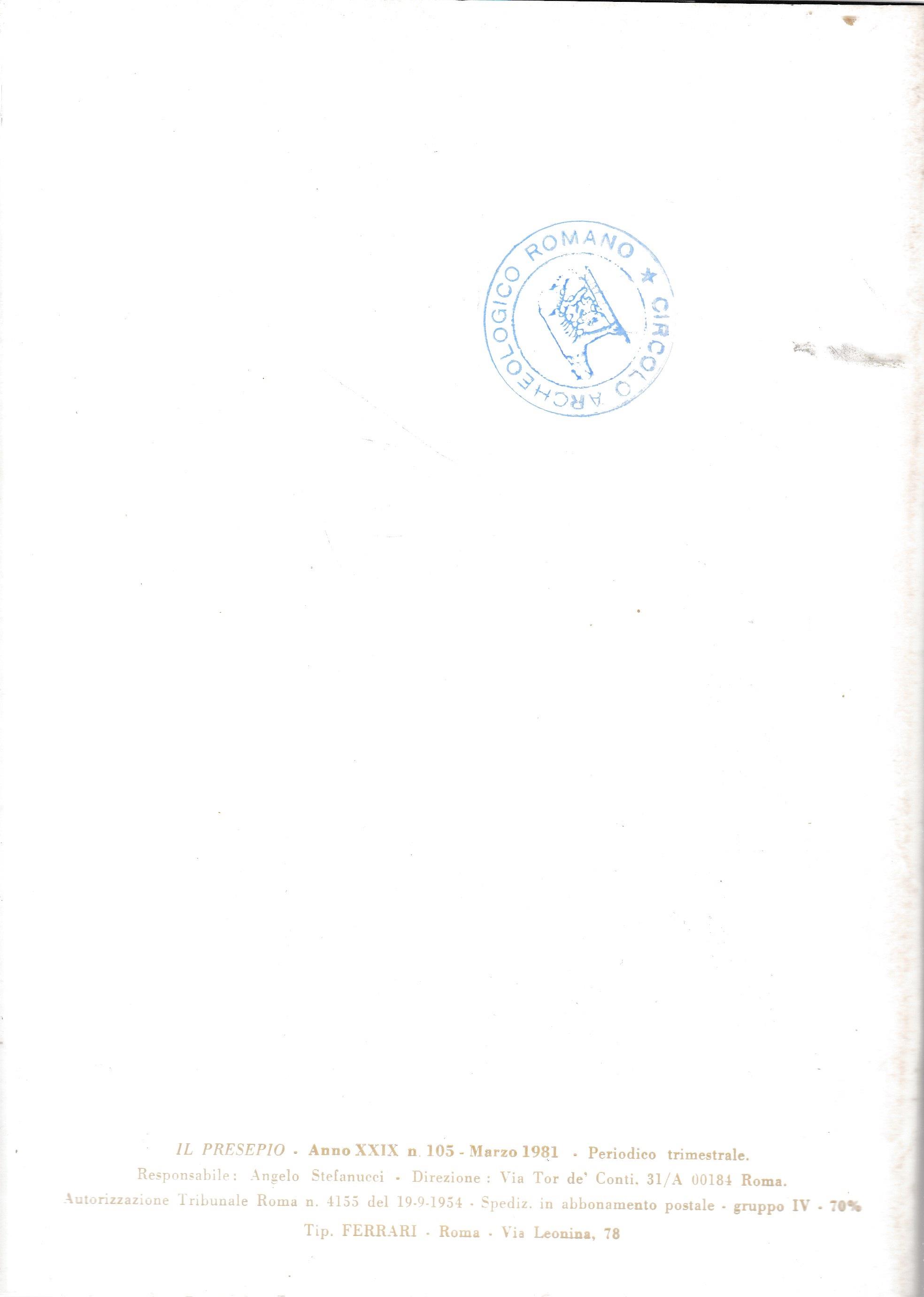 Il Presepio. Rivista dell'Associazione Italiana Amici del Presepio - Marzo 1981 - anno 29 - n. 105