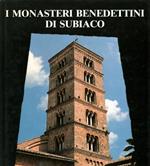 I monasteri benedettini di Subiaco