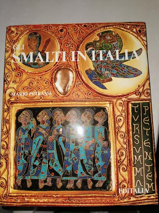 Gli smalti in Italia - Mario Petrassi - copertina