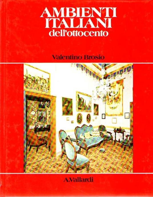 Ambienti italiani dell'ottocento - Valentino Brosio - copertina