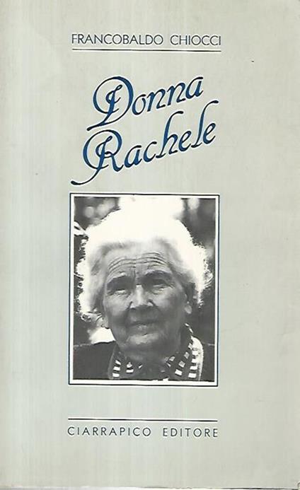 Donna Rachele - Francobaldo Chiocci - copertina