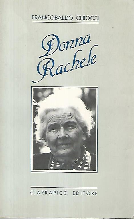 Donna Rachele - Francobaldo Chiocci - copertina