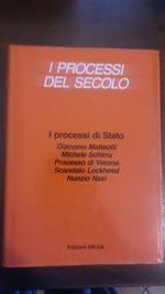 I Processi Del Secolo