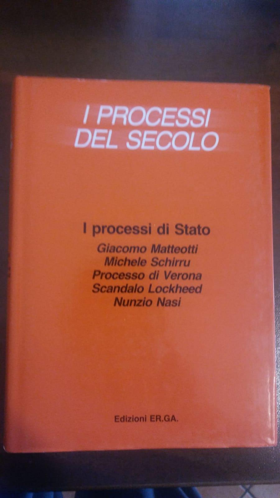 I Processi Del Secolo
