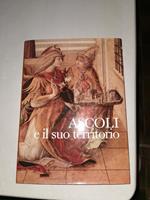 Ascoli e il suo territorio