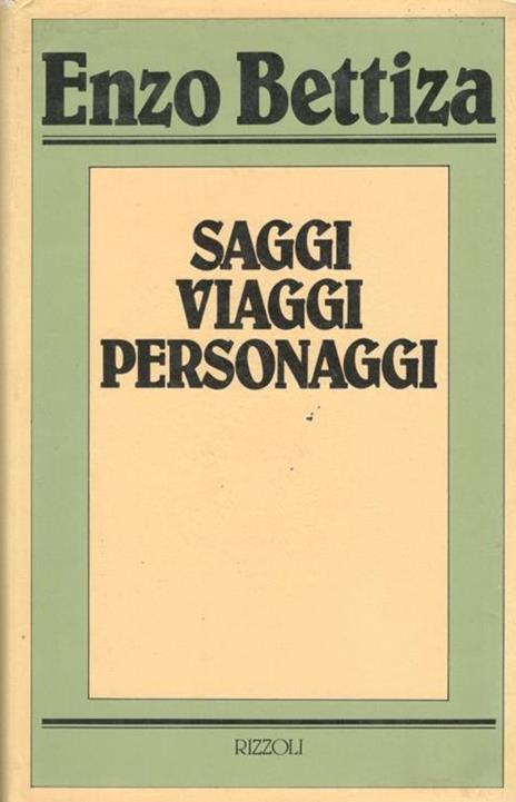 Saggi viaggi personaggi - Enzo Bettiza - copertina